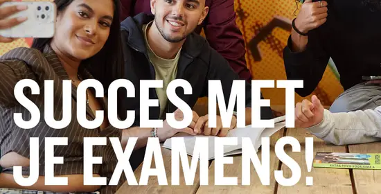 Succes met je schoolexamens