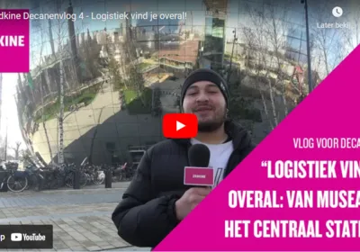 Decanenvlog Logistiek College