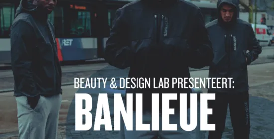 Beauty & Design Lab presenteert: Banlieue House